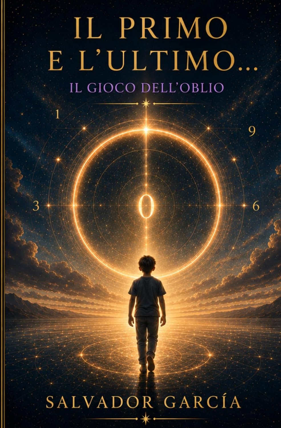 Il primo e l’ultimo — Il gioco dell’oblio (Italian Edition) baixar o livro de graça