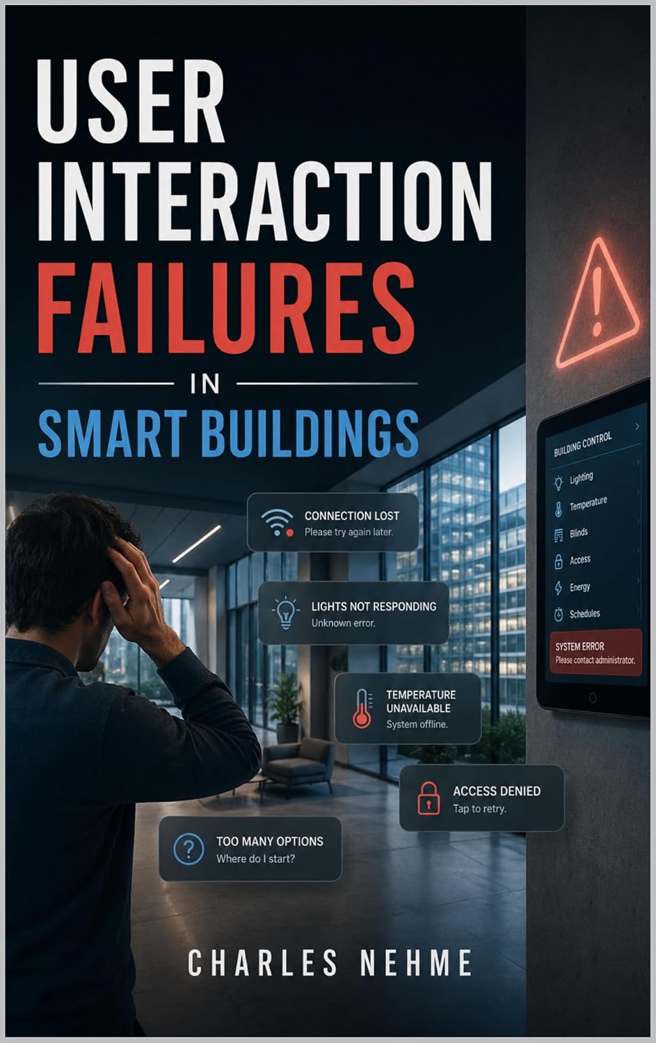 User Interaction Failures in Smart Buildings (English Edition) baixar livro de graça