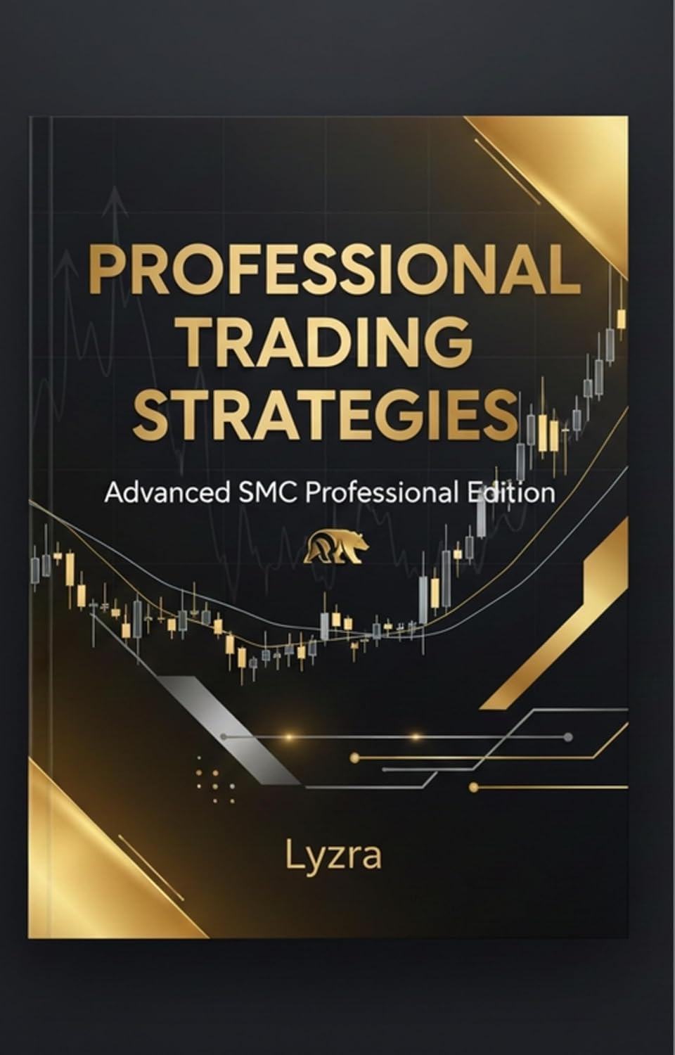 Professional Trading Strategy: Advance SMC professional Edition: Advance SMC professional Edition (English Edition) baixar livro de graça