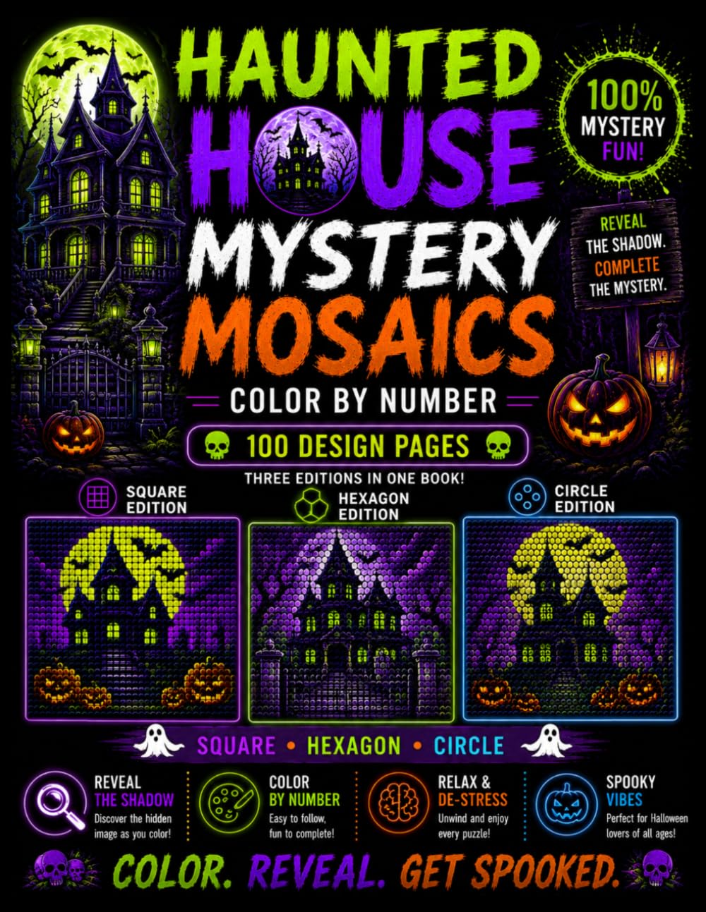 ler totalmente Spooky Haunted House Mystery Mosaics Color by Number: 100 Mystery Puzzles in Square, Hexagon & Circle Grids Featuring Creepy Mansions, Eerie Cottages and Dark Halloween Scenes