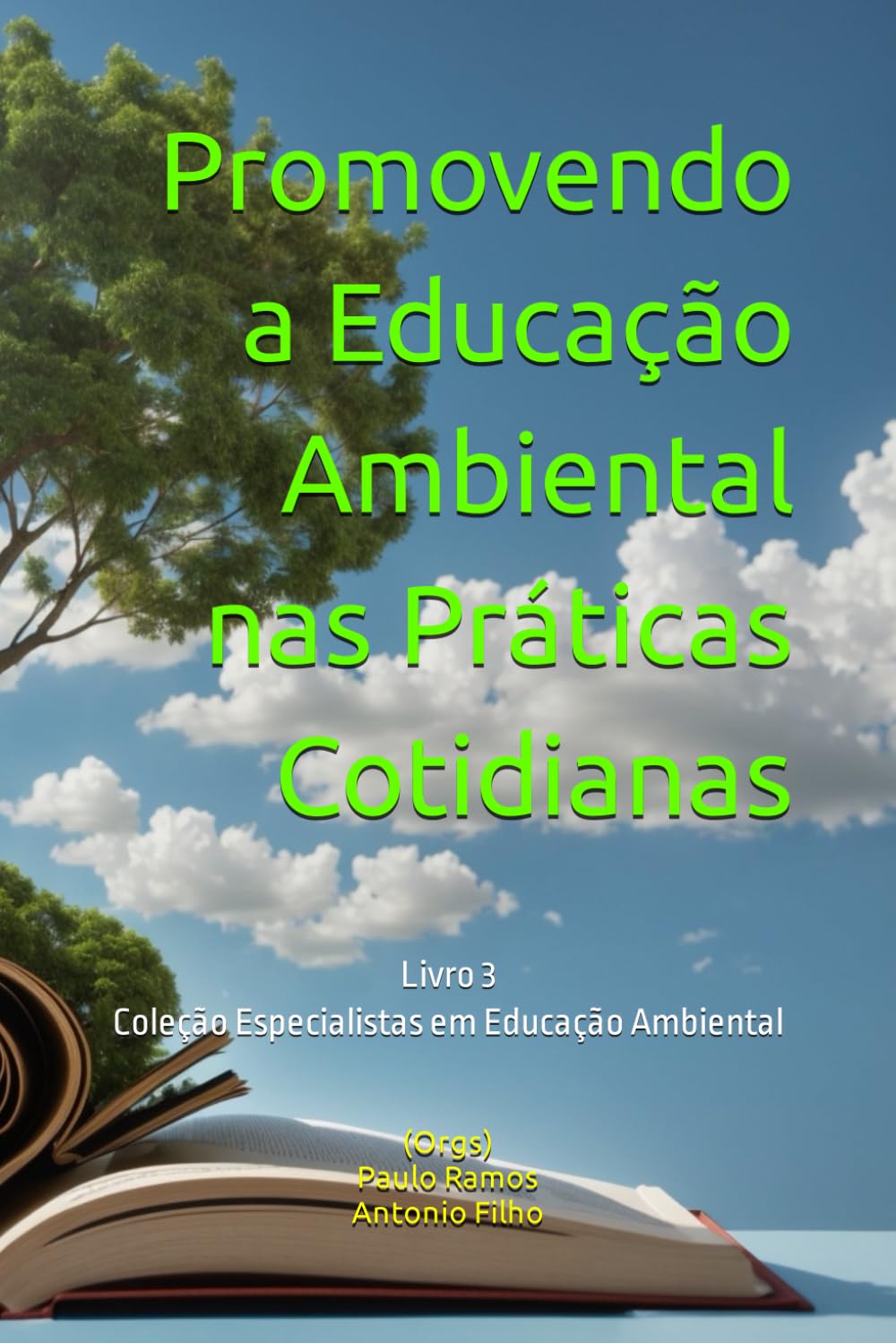capítulo por capítulo baixar Promovendo a Educação Ambiental nas Práticas Cotidianas: Livro 3 Coleção Especialistas em Educação Ambiental (Portuguese Edition)