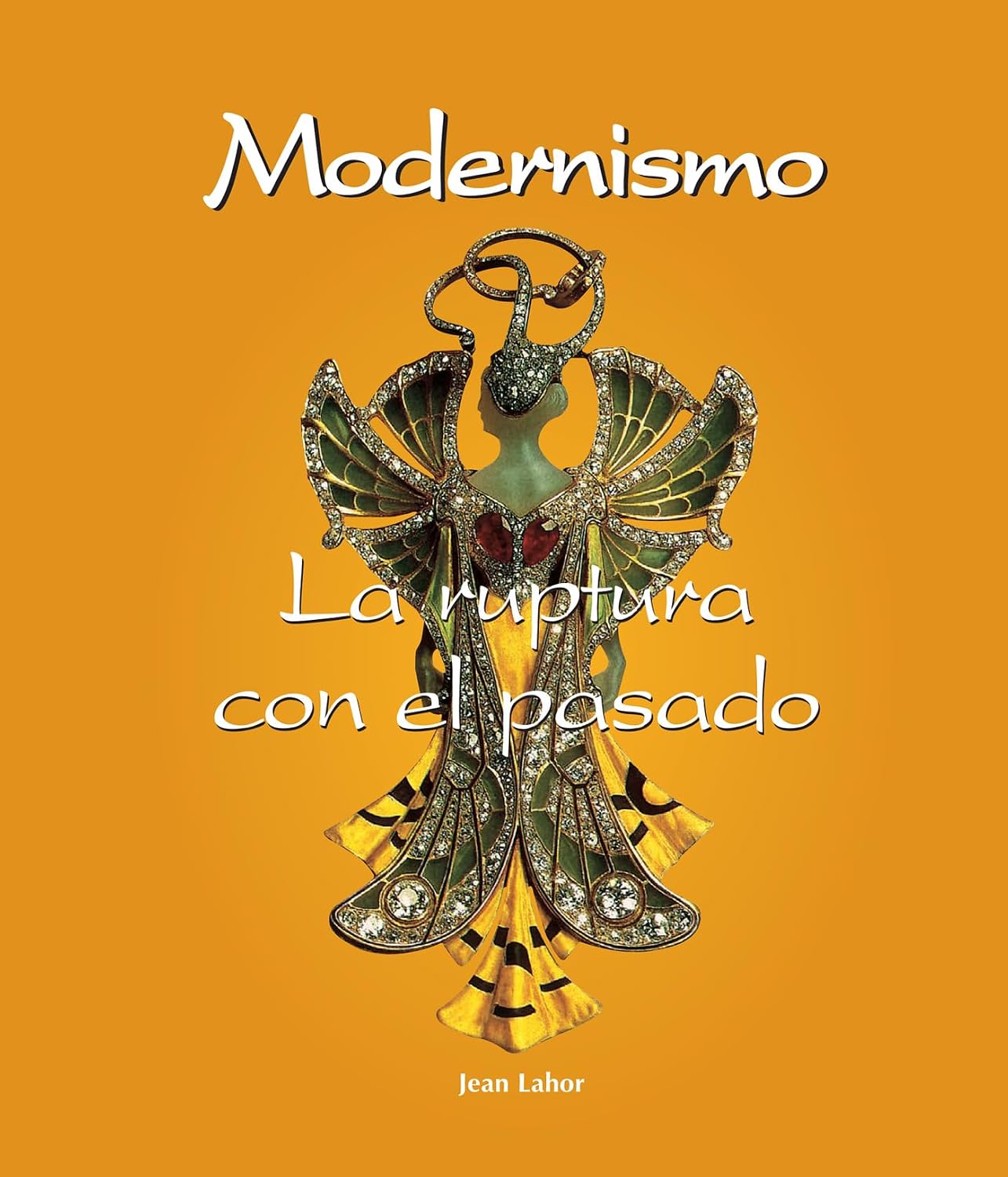 capítulo por capítulo baixar Modernismo - La ruptura con el pasado (Spanish Edition)