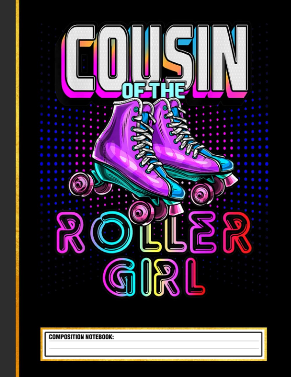 Cousin Roller Girl Roller Skating Birthday Matching Family Composition Notebook baixar livro de graça