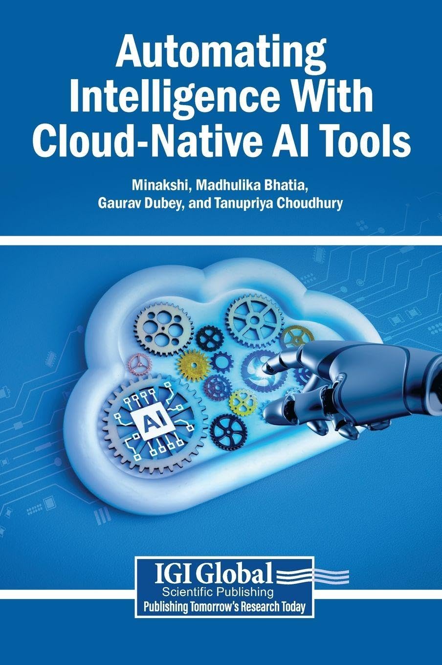 ler totalmente Automating Intelligence With Cloud-Native AI Tools