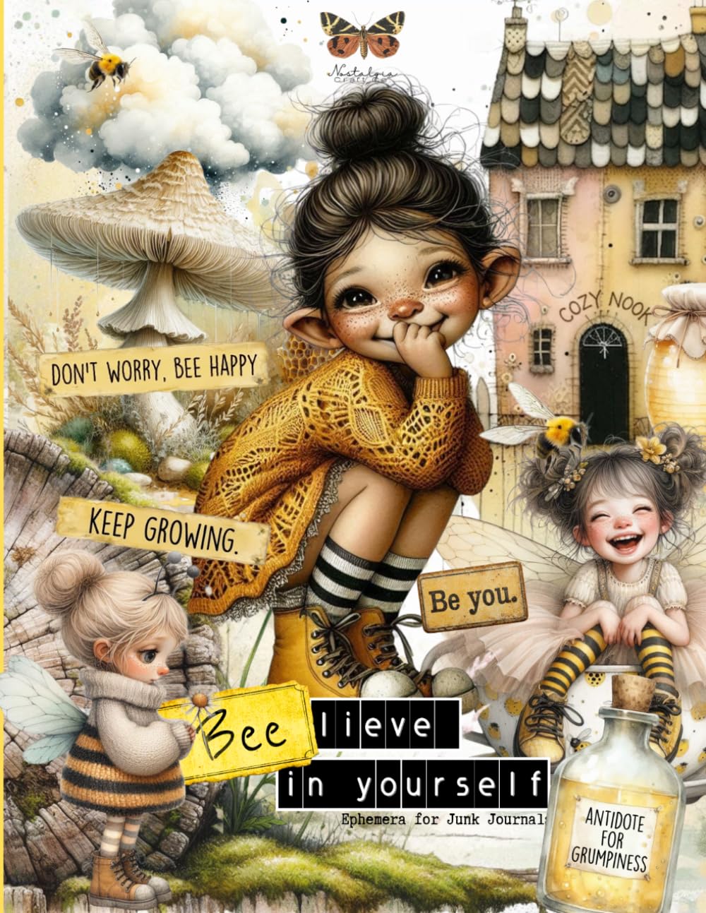 Bee-lieve in Yourself - Bee Garden Ephemera Book for Mental Health & Self-Care Junk Journals: 320+ Humorous Quotes, Comforting Words & Calming... & Low Mood Support - for Scrapbooking, ATC's baixar o livro de graça
