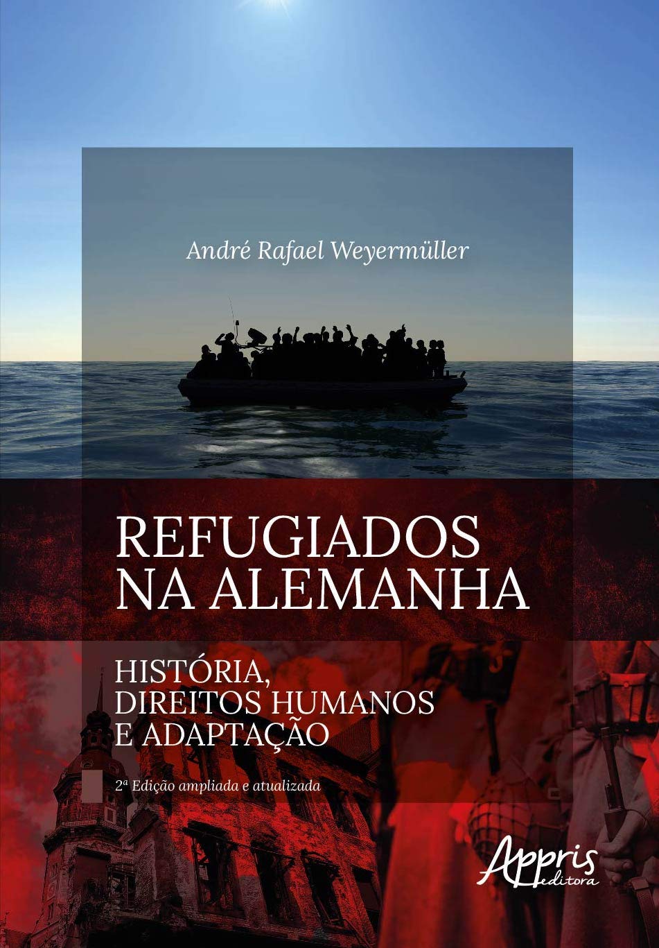 ler totalmente Refugiados na Alemanha: história, direitos humanos e adaptação