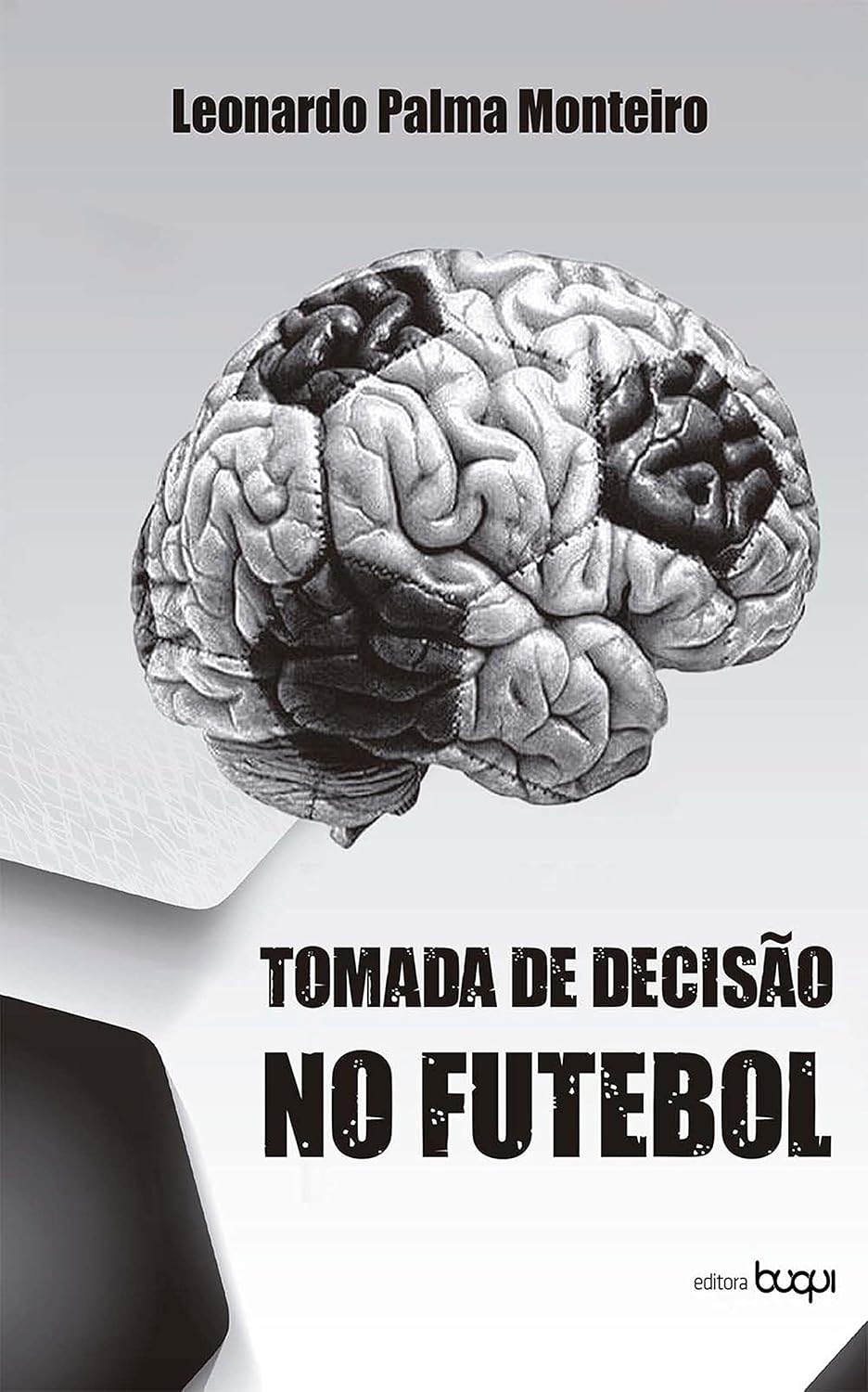 ler totalmente Tomada de Decisão no Futebol