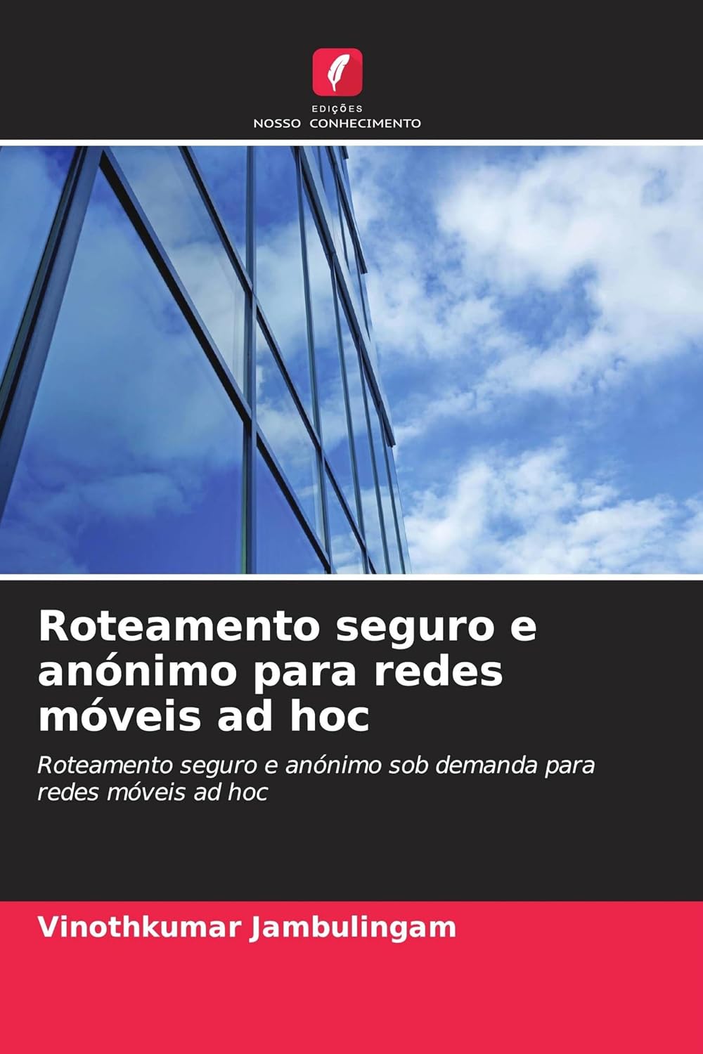 capítulo por capítulo baixar Roteamento seguro e anónimo para redes móveis ad hoc: Roteamento seguro e anónimo sob demanda para redes móveis ad hoc