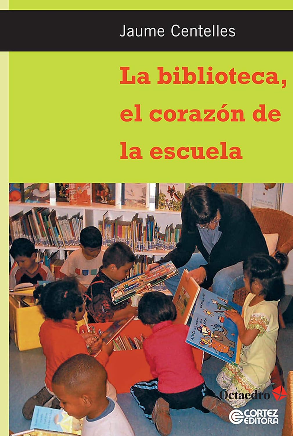 La Biblioteca, el corazón de la escula