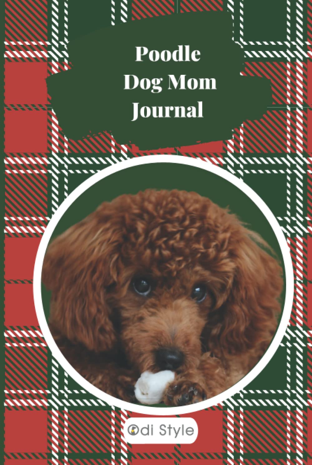 Poodle Dog Mom Journal: Dog Notebook Journal for Poodle Dog Moms | Great Notepad for Shopping Lists, Daily Diary, To Do List, Dog Mom Gifts or Present for Dog Lovers baixar o livro de graça
