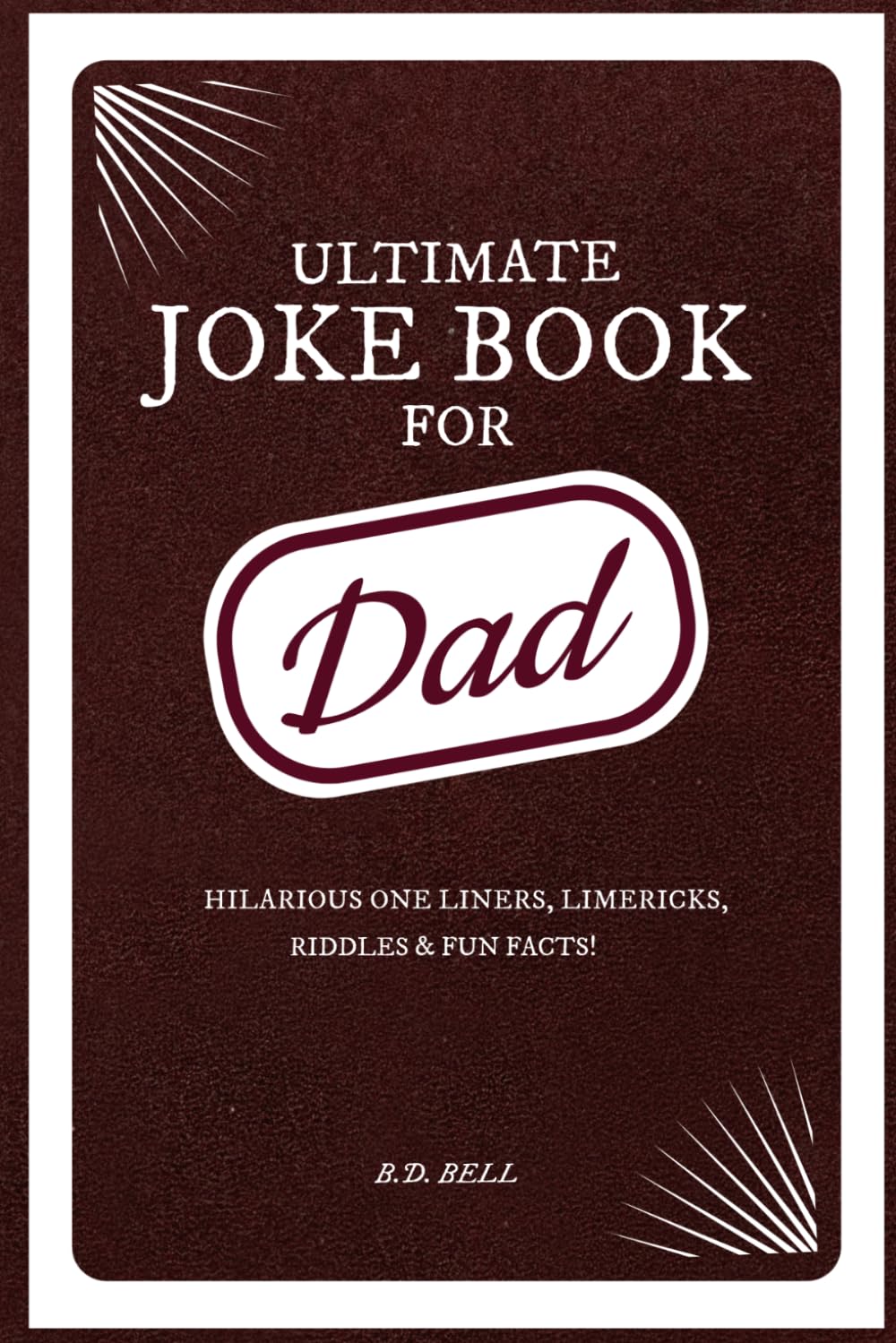 capítulo por capítulo baixar ULTIMATE JOKE BOOK FOR DAD: Hilarious One Liners, Limericks, Riddles & Fun Facts!