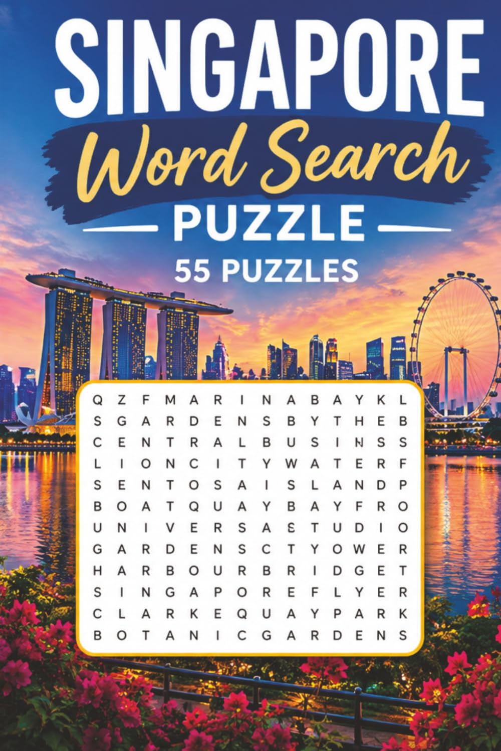 Singapore Word Search Puzzle: 55 Puzzles Word Search about Singapore and More | 6x9 inches, 110 pages | Gift for Singapore & Countries Lover baixar o livro de graça