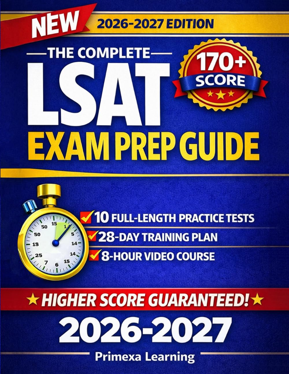 The Complete LSAT Exam Prep Guide: Boost your score to 170+ with 7 full-length tests, 1200+ questions, and a proven step-by-step system to cut stress, prevent burnout, and maximize study efficiency baixar o livro de graça