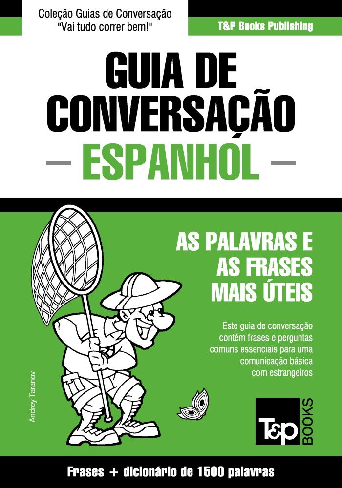 Guia de Conversação Português-Espanhol e dicionário conciso 1500 palavras (European Portuguese Collection Livro 111) baixar livro de graça