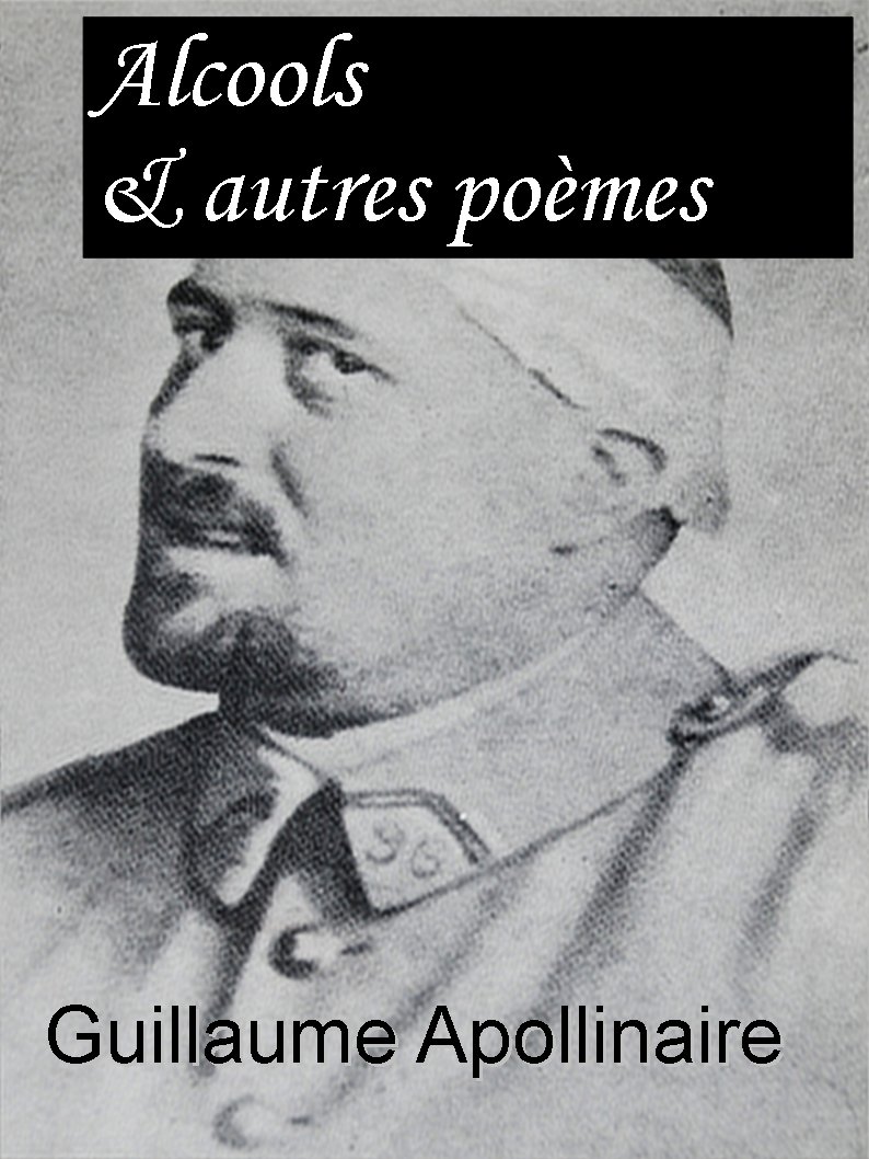 Alcools & autres poèmes (French Edition)