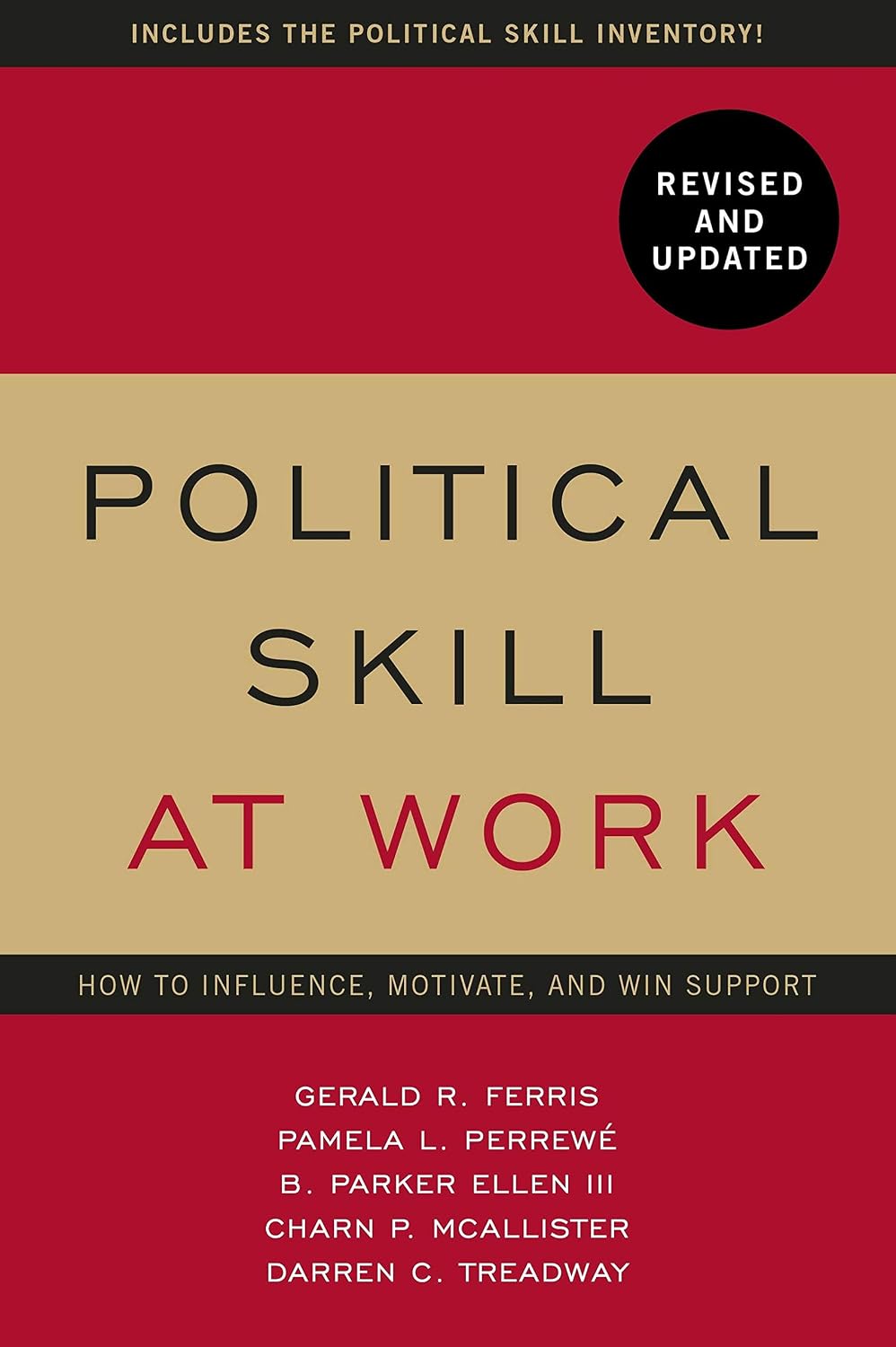 Political Skill at Work, Revised and Updated: How to Influence, Motivate, and Win Support baixar o livro de graça