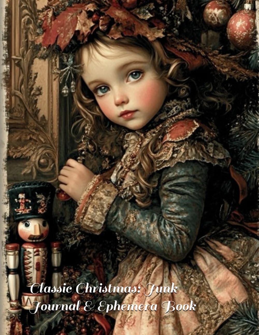 ler totalmente Classic Christmas: Junk Journal & Ephemera Book