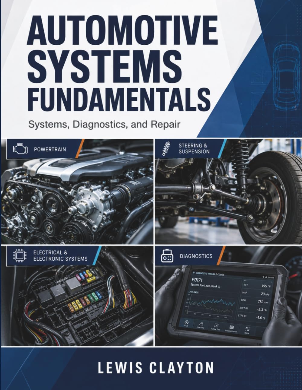 ler totalmente Automotive Systems Fundamentals: Systems, Diagnostics, and Repair