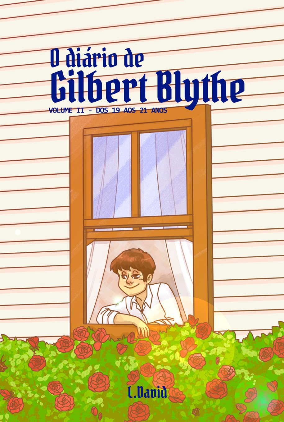 capítulo por capítulo baixar O Diário de Gilbert Blythe: Volume II - dos 19 aos 21 anos