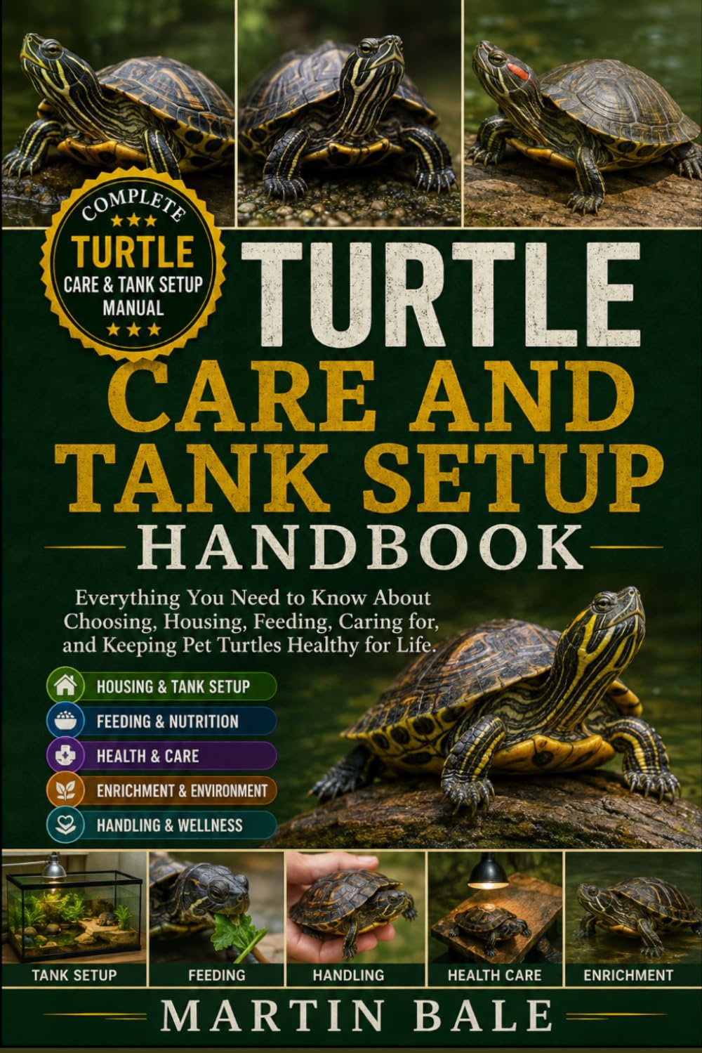 capítulo por capítulo baixar Turtle Care and Tank Setup Handbook: Everything You Need to Know About Choosing, Housing, Feeding, Caring for, and Keeping Pet Turtles Healthy for Life.