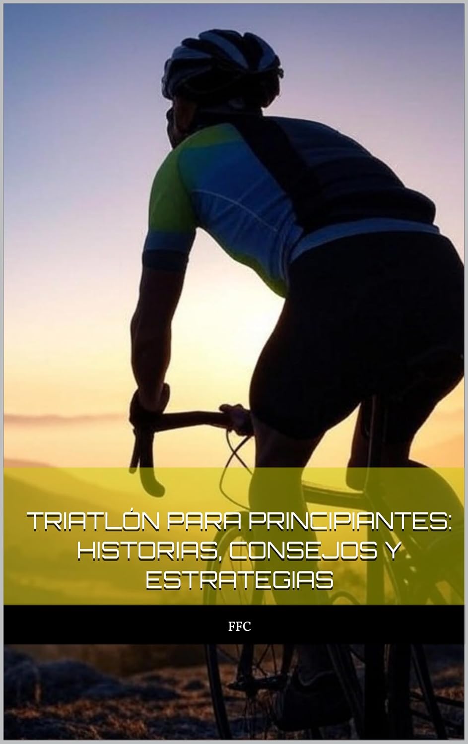 ler totalmente Triatlón para Principiantes: Historias, Consejos y Estrategias (Spanish Edition)