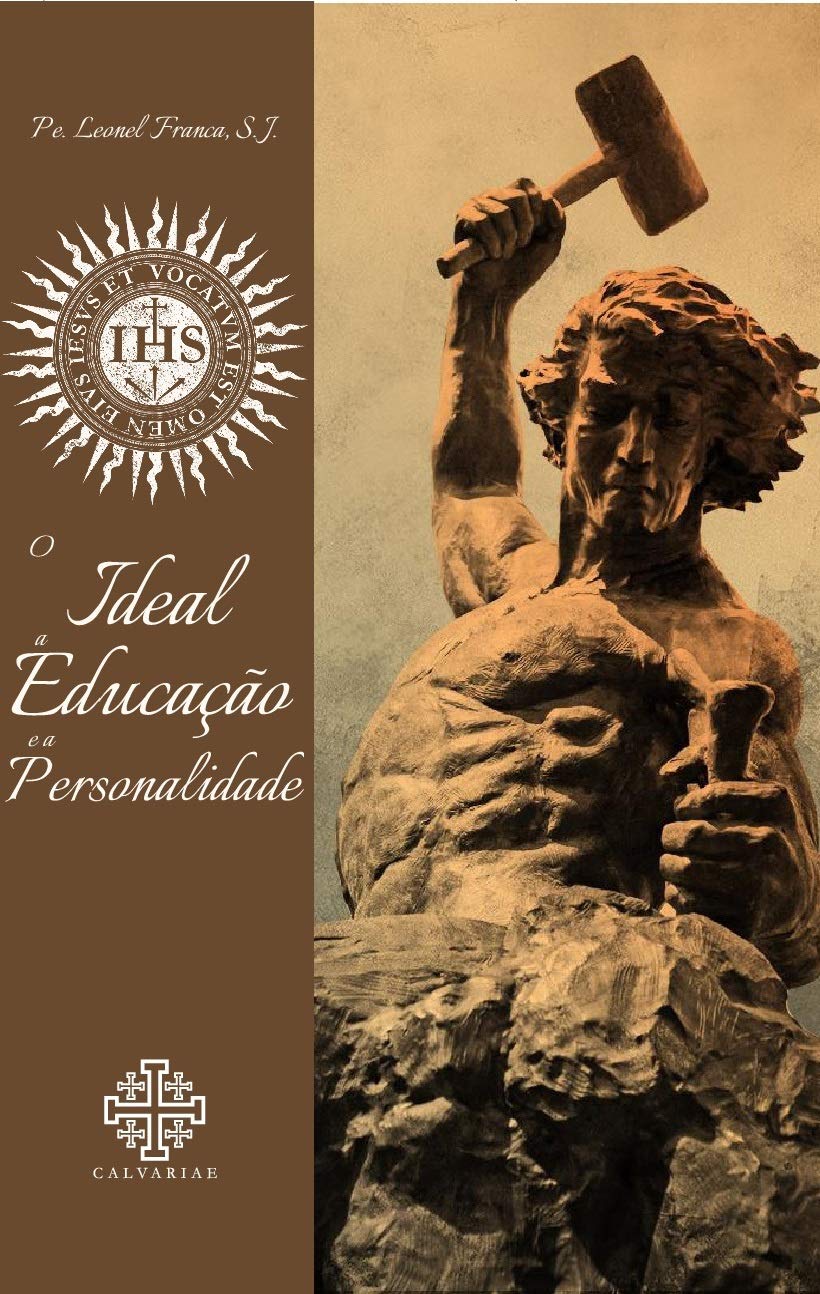O Ideal, A Educação E A Personalidade baixar o livro de graça