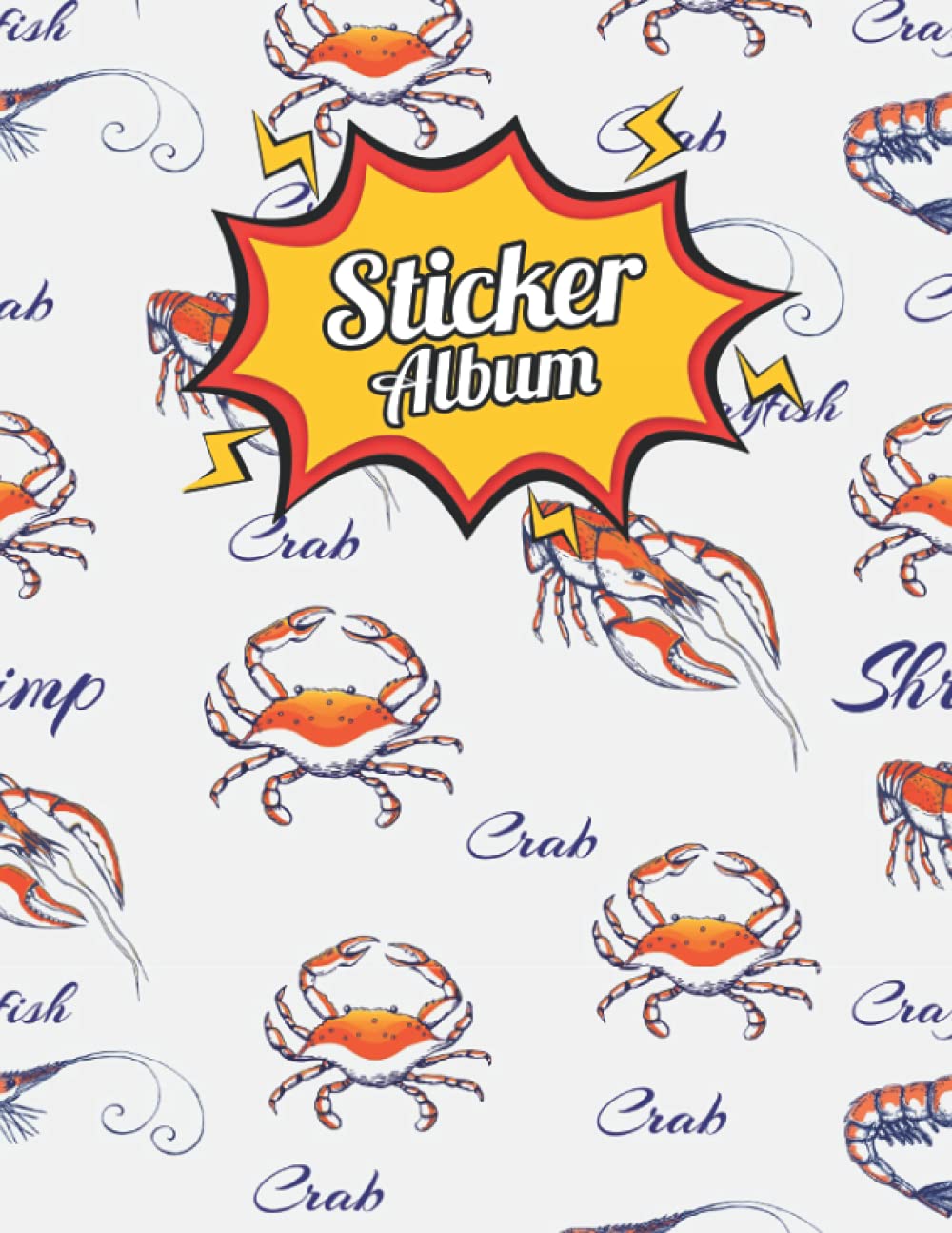Shrimp Sticker Album: Shrimp Blank Sticker Collecting Book for Girls - Shrimp Stickers Book Themed Journal - Perfect Gift idea for Shrimp Stickers Collectors, who loves Shrimp. baixar o livro de graça