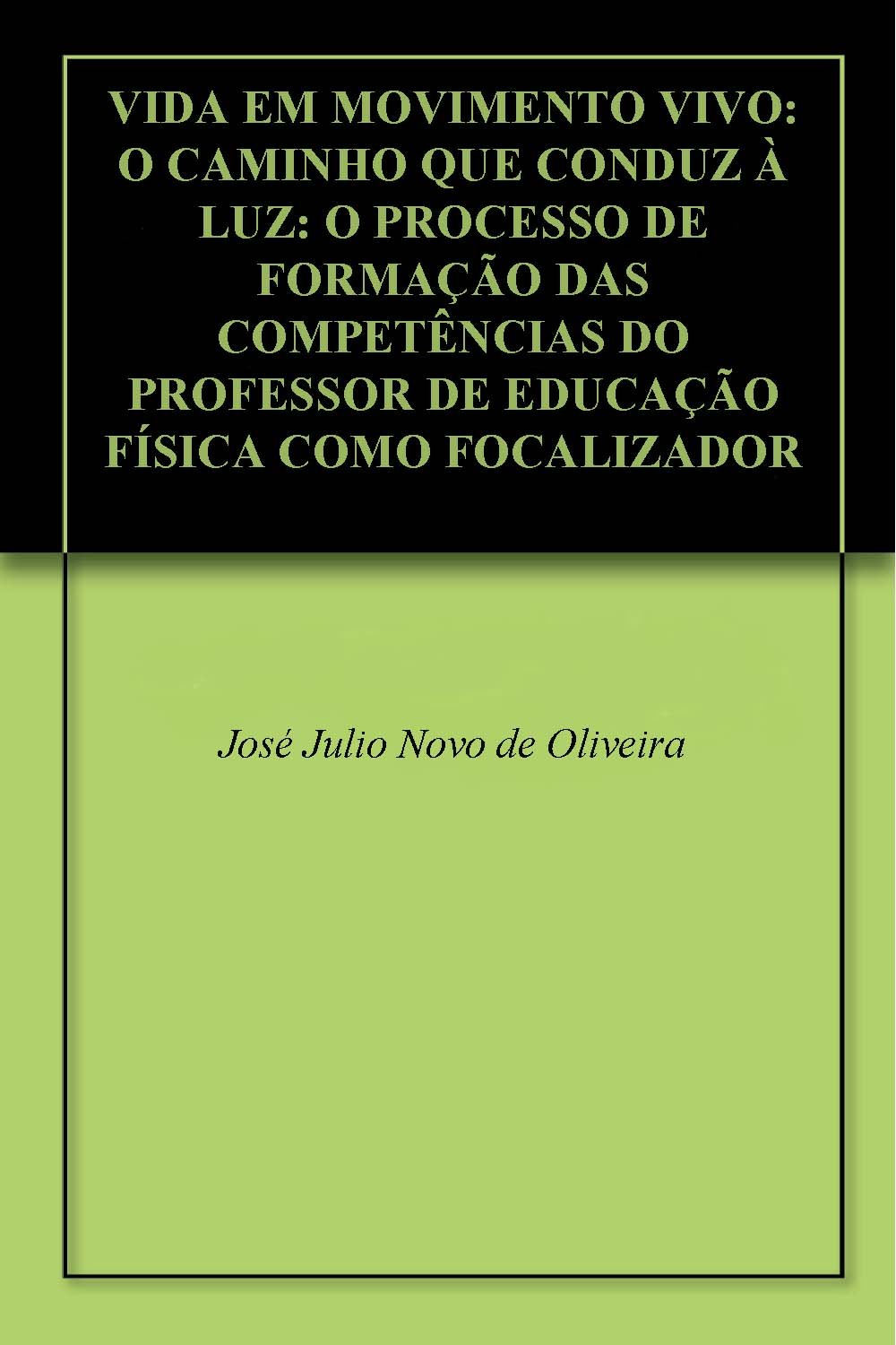 capítulo por capítulo baixar VIDA EM MOVIMENTO VIVO: O CAMINHO QUE CONDUZ À LUZ: O PROCESSO DE FORMAÇÃO DAS COMPETÊNCIAS DO PROFESSOR DE EDUCAÇÃO FÍSICA COMO FOCALIZADOR EM VIVENCIAS COM AS DANÇAS CIRCULARES E SAGRADAS