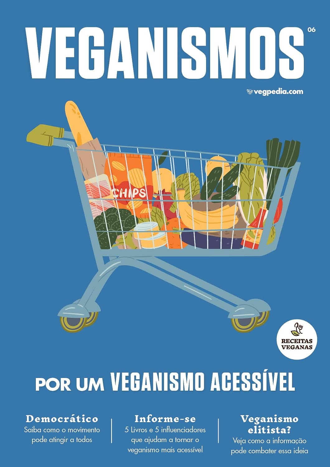 ler totalmente Veganismos Ed. 06 - Veganismo Acessível (JULIO CESAR PRADO DA SILVA)