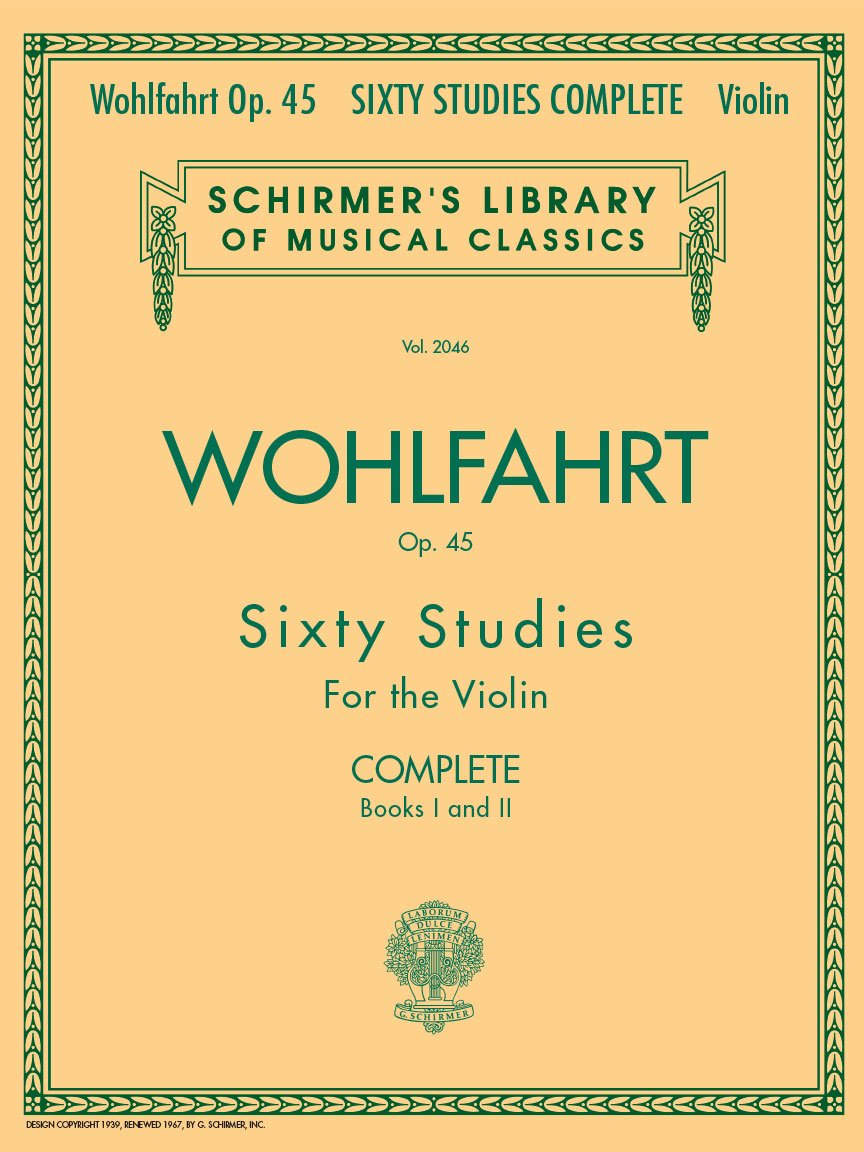 ler totalmente Franz Wohlfahrt - 60 Studies, Op. 45 Complete: Schirmer Library of Classics Volume 2046