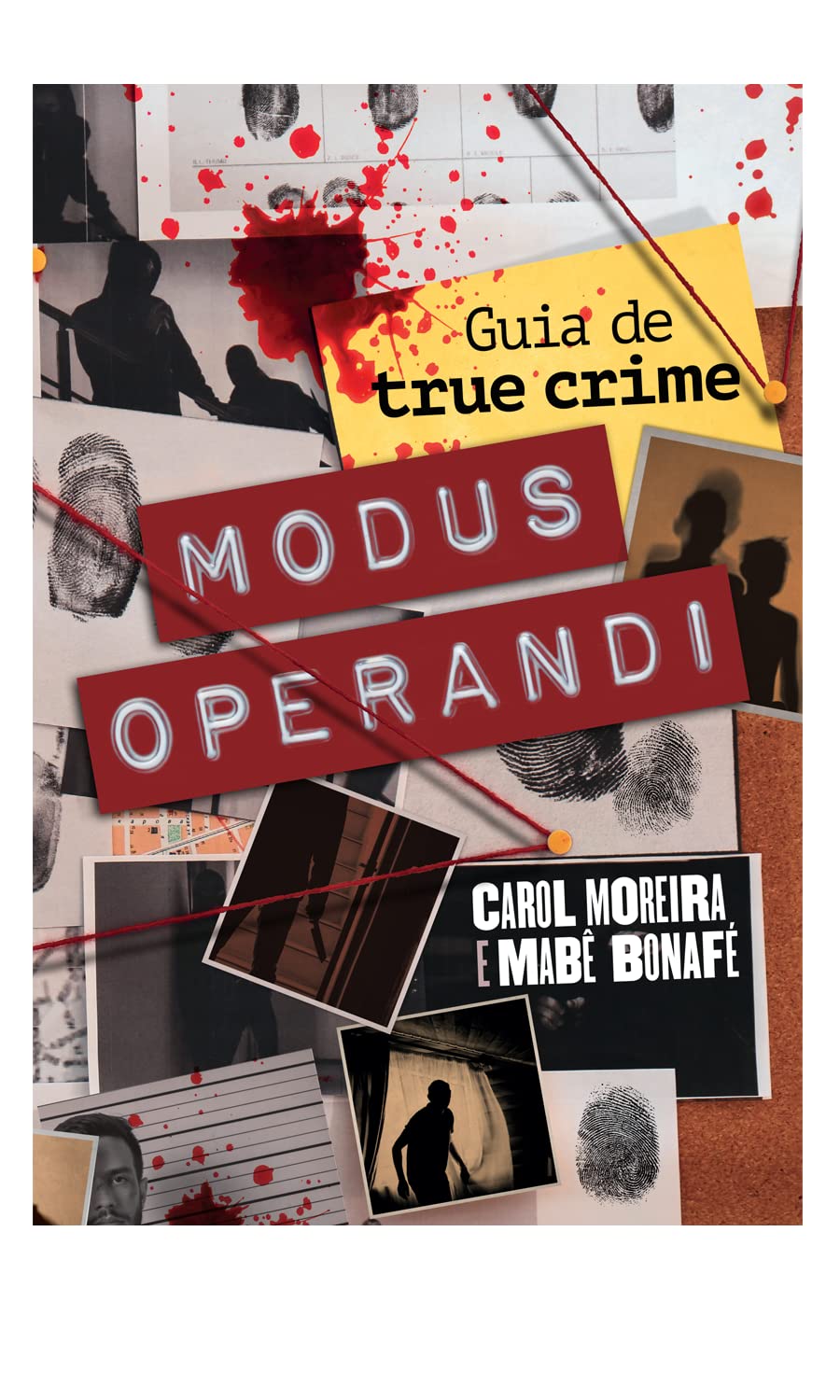 Modus operandi: Guia de true crime baixar livro de graça