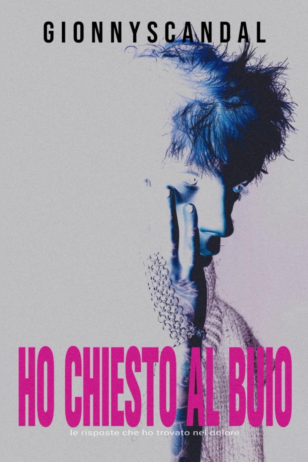 Ho chiesto al buio: Le risposte che ho trovato nel dolore baixar o livro de graça