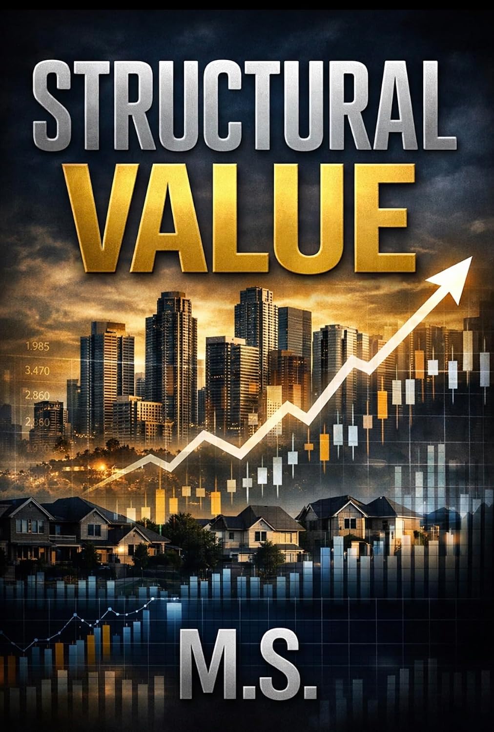 ler totalmente STRUCTURAL VALUE: The E5 Intelligence™ Framework for Real Estate Investors (English Edition)