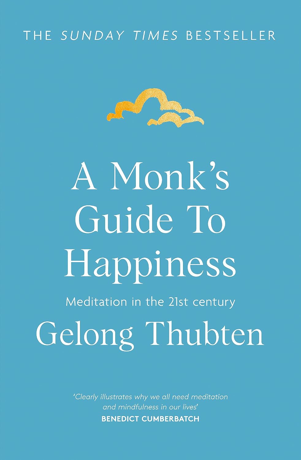 A Monk's Guide to Happiness: Meditation in the 21st century baixar livro de graça