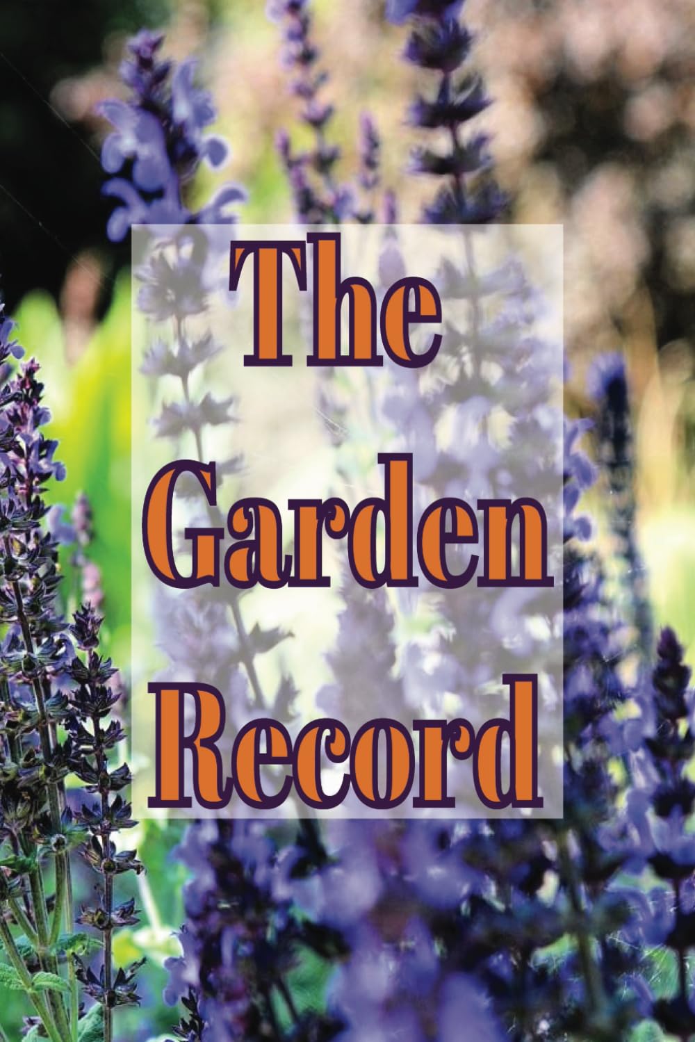 capítulo por capítulo baixar The Garden Record: Logbook with template to track your garden plants--stay organized and on top of your garden! 6 x 9 inches, 80 pages