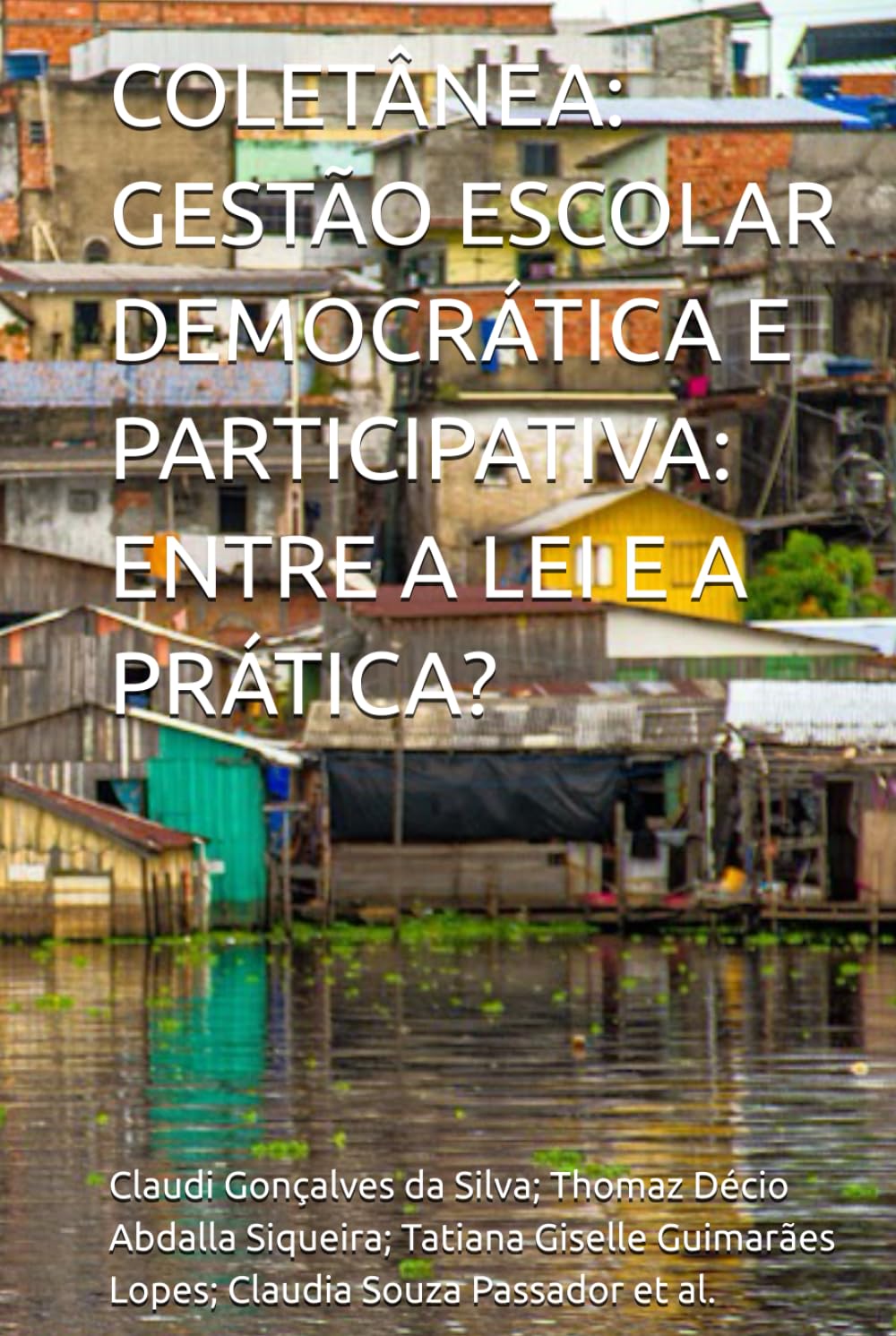 COLETÂNEA: GESTÃO ESCOLAR DEMOCRÁTICA E PARTICIPATIVA: ENTRE A LEI E A PRÁTICA? (Psicologia do Esporte: Saúde Mental.) (Portuguese Edition) baixar o livro de graça