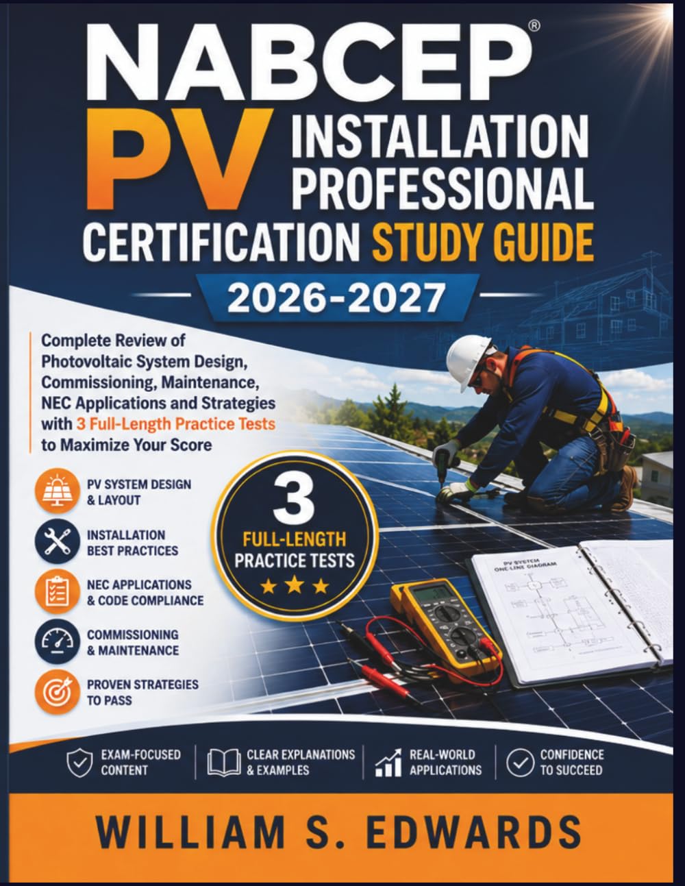 ler totalmente NABCEP PV Installation Professional Certification Study Guide 2026-2027: Complete Review of Photovoltaic System Design, Commissioning, Maintenance,... Practice Tests to Maximize Your Score