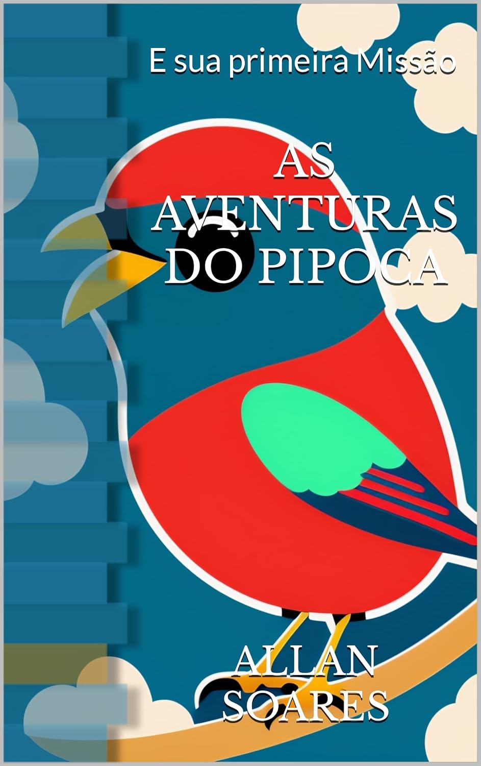As aventuras Do Pipoca: E sua primeira Missão baixar livro de graça