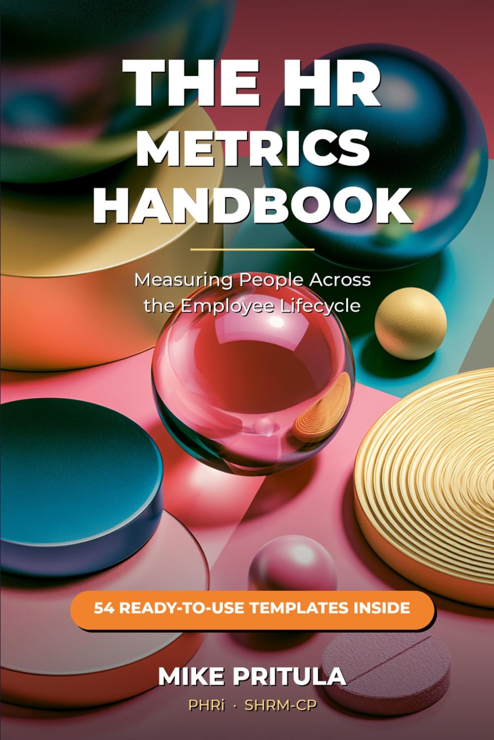 capítulo por capítulo baixar The HR Metrics Handbook: Measuring People Across the Employee Lifecycle