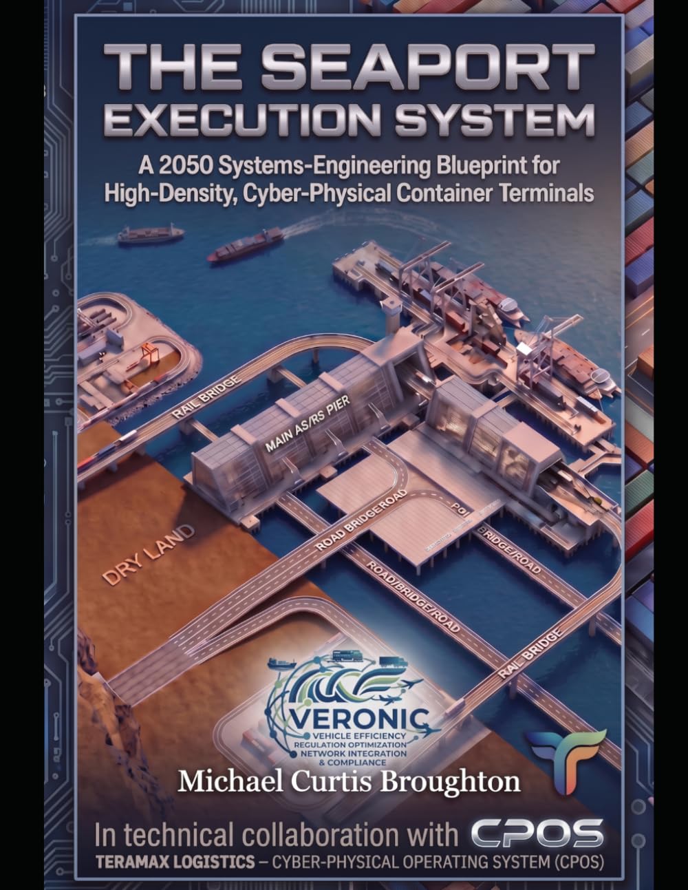 ler totalmente The Seaport Execution System: A 2050 Systems-Engineering Blueprint for High-Density, Cyber-Physical Container Terminals