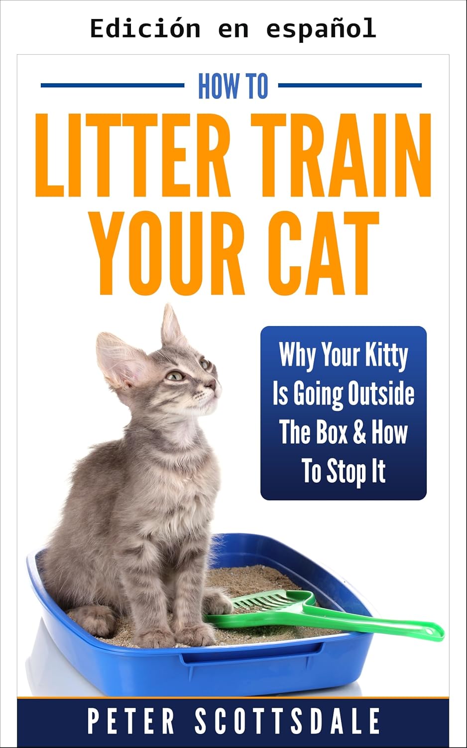 capítulo por capítulo baixar Cómo enseñar a tu gato a usar la caja de arena (Spanish Edition)