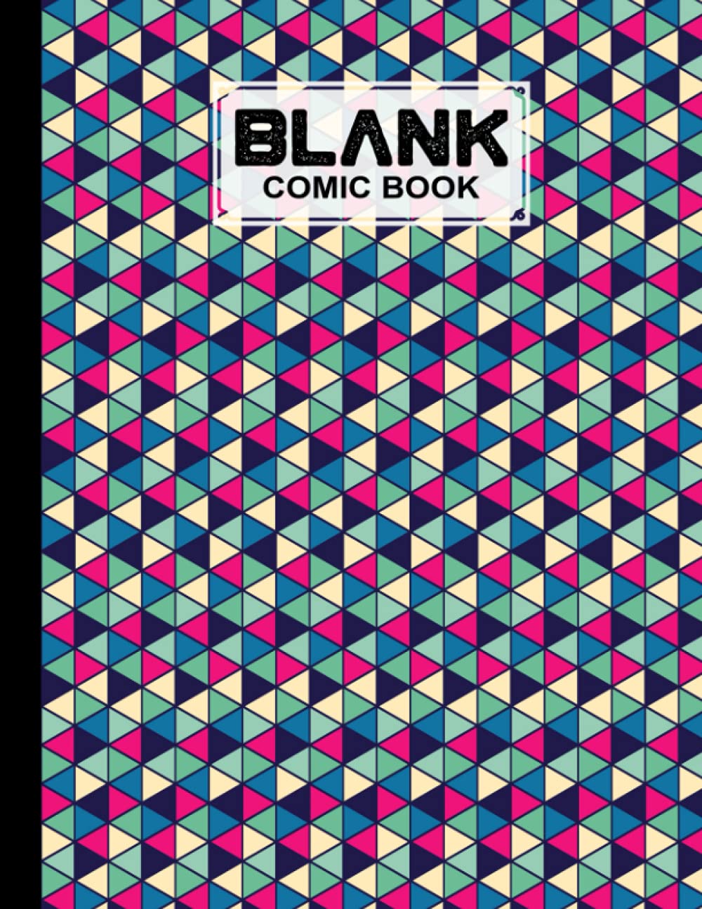 Blank Comic Book: Rhombus Cover Blank Comic Book, Create Your Own Story, Journal, Notebook, Sketchbook for Kids and Adults, 120 Pages - Size 8.5" x 11" Notebook by Gudrun Reinhardt baixar livro de graça