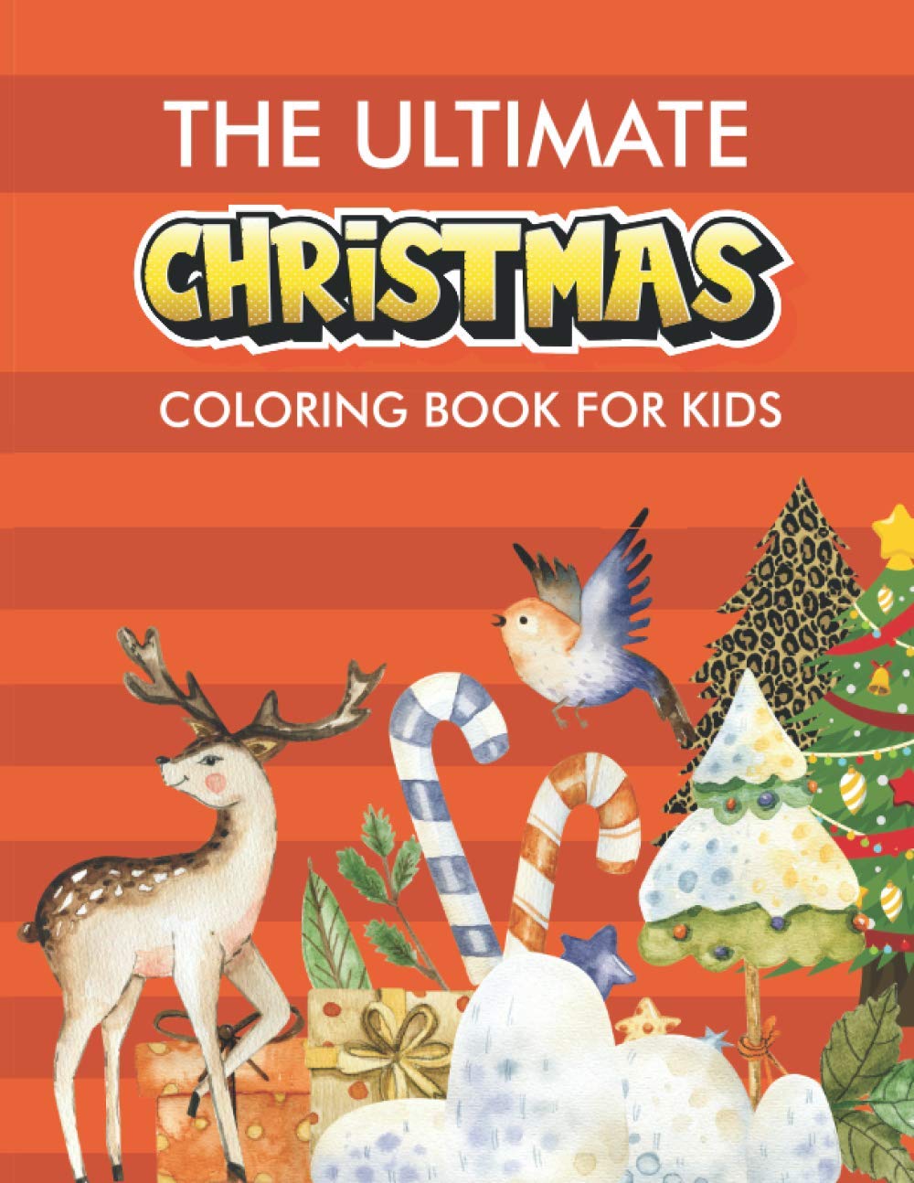 ler totalmente The Ultimate Christmas Coloring Book For Kids: 50 pages Colouring Books for Preschoolers Colouring Books for Both Boys And Girls ages 4-9