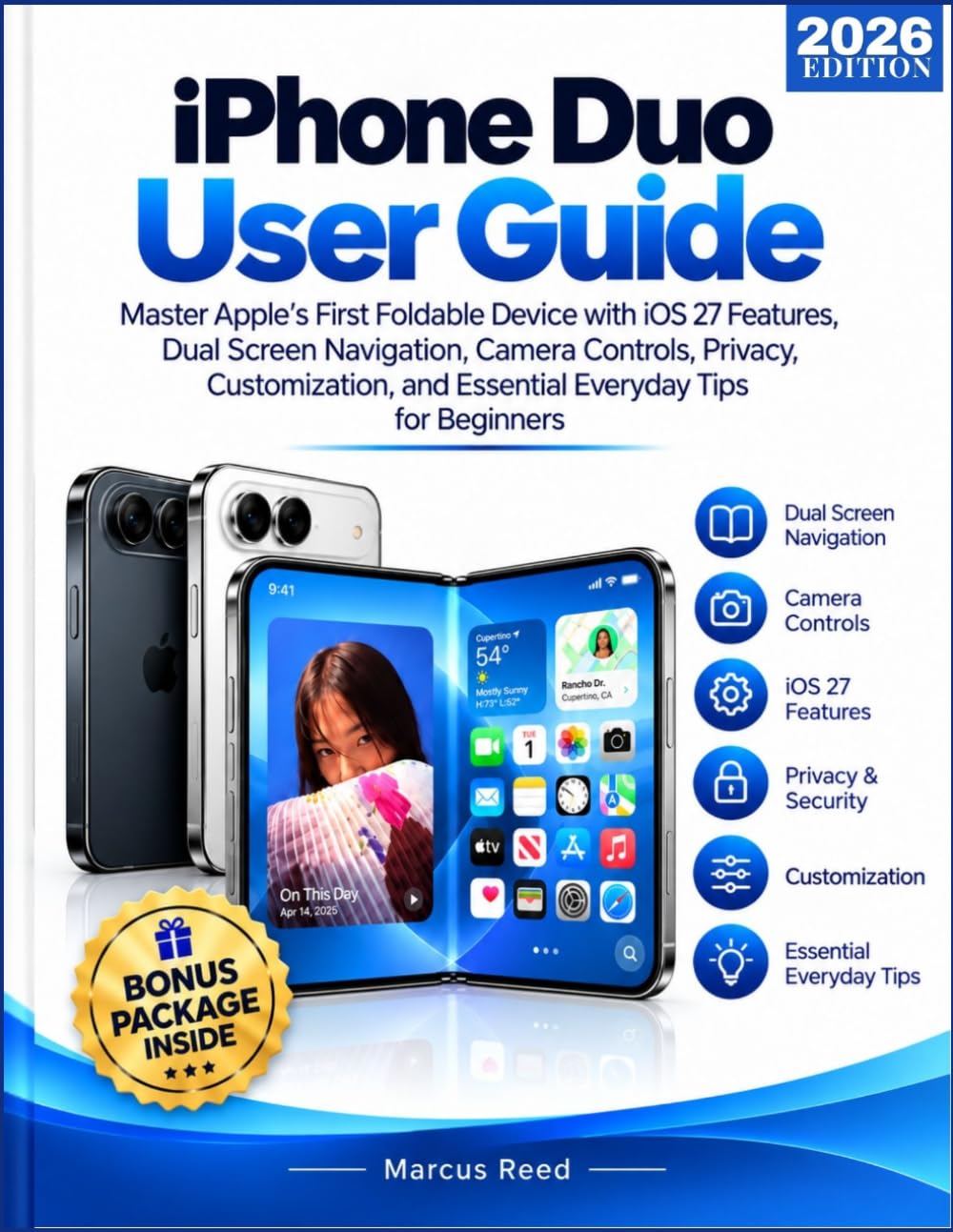 iPhone Duo User Guide: Master Apple's First Foldable Device with iOS 27 Features, Dual Screen Navigation, Camera Controls, Privacy, Customization, and... for Beginners (Apple 2026 User Guide Series) baixar o livro de graça