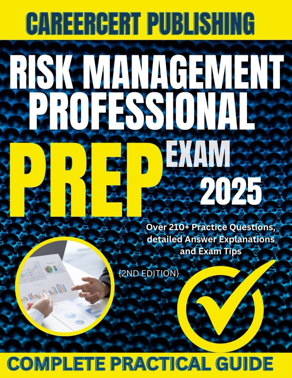 RISK MANAGEMENT PROFESSIONAL EXAM PREP 2025: Over 210+ Practice Questions, detailed Answer Explanations and Exam Tips {2ND EDITION} baixar livro de graça