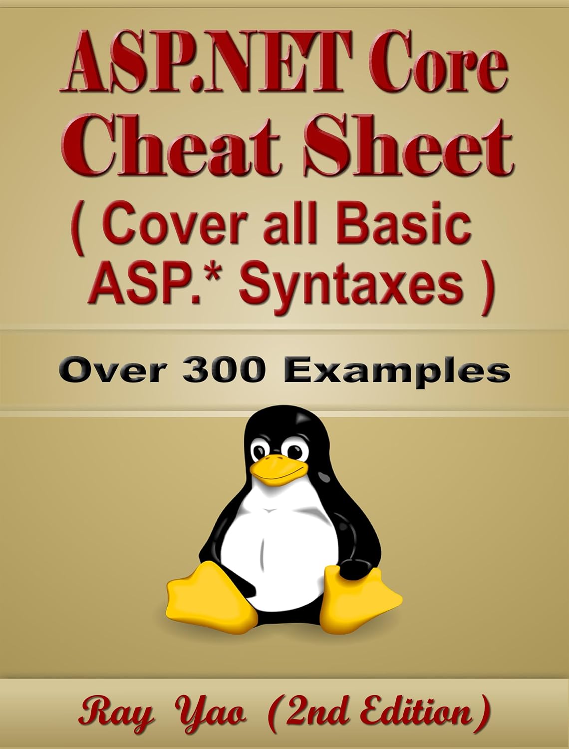 capítulo por capítulo baixar ASP.NET Core Cheat Sheet, Cover all Basic ASP.NET Core Syntaxes: More Than 300 Examples (Cheat Sheet Series) (English Edition)