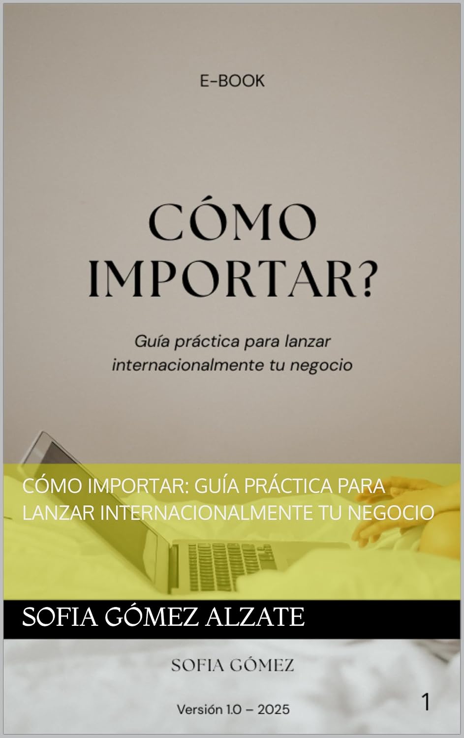 Cómo Importar: Guía práctica para lanzar internacionalmente tu negocio (Spanish Edition) baixar livro de graça