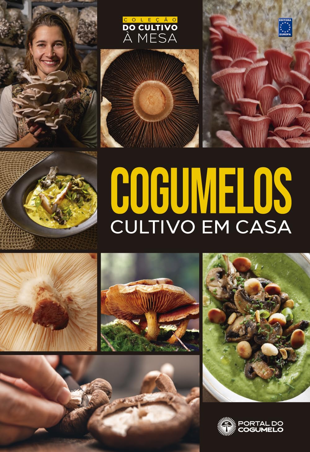 Cogumelos - Cultivo em Casa - Coleção do Cultivo à Mesa baixar o livro de graça