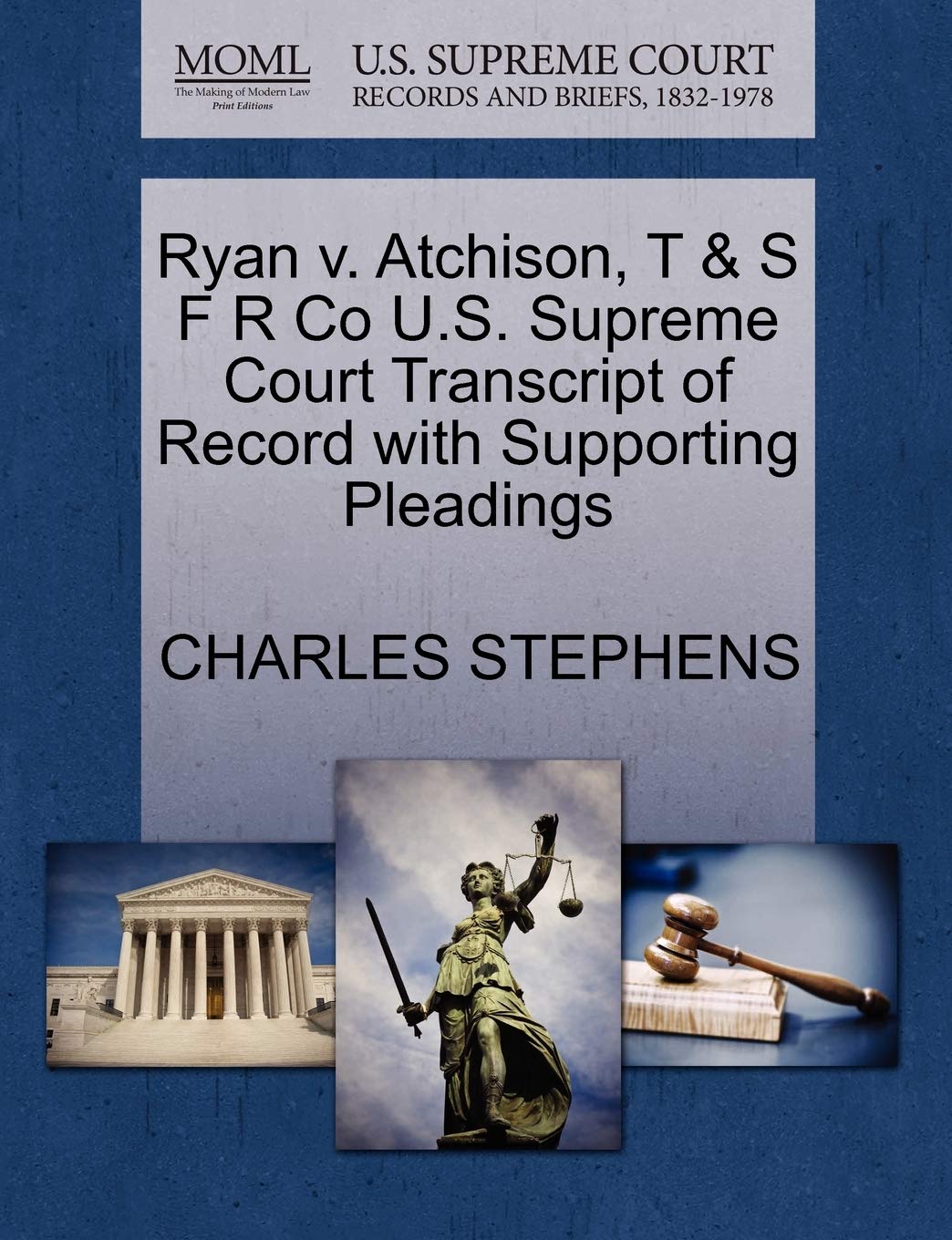 ler totalmente Ryan v. Atchison, T & S F R Co U.S. Supreme Court Transcript of Record with Supporting Pleadings