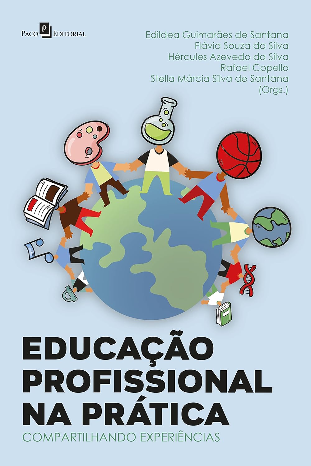 ler totalmente Educação Profissional na prática: Compartilhando experiências